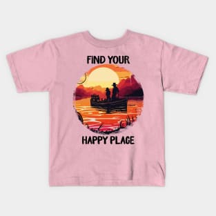 Find your happy place fishing Kids T-Shirt